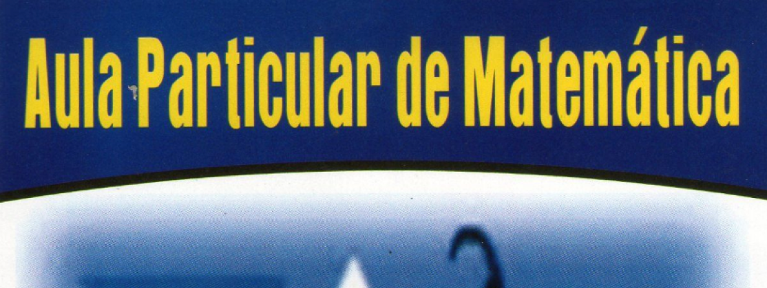 Aulas Particulares De Matemática: Superior, Médio e Fundamental