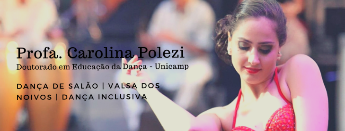 Carolina Polezi - Professora de Dança