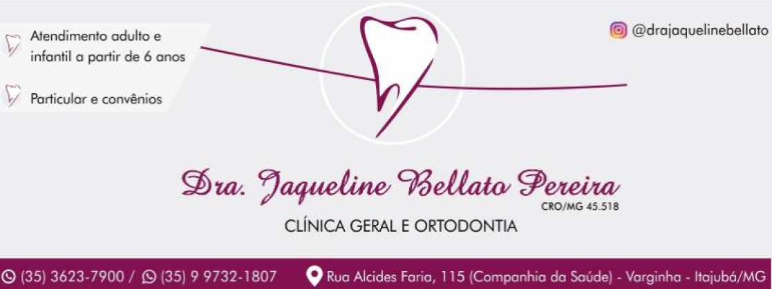 Dra. Jaqueline Bellato Pereira - Cirurgiã Dentista